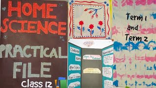 Home science || Practical file Term 1 and Term 2 || in English || Class 12📚