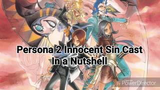 Cast of Persona 2 Innocent Sin in a Nutshell