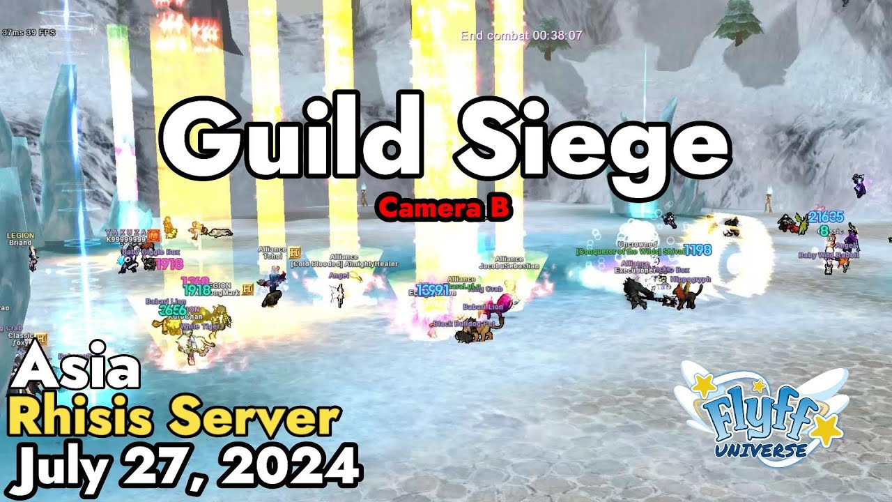 Guild Siege (Rhisis Server) July 27, 2024 Camera B | Flyff Universe