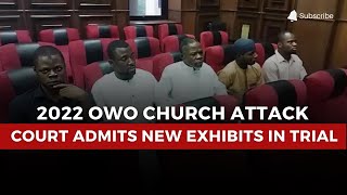 Full Owo Church Attack Trial Resumes as DSS Drops New Evidence in Abuja Guide