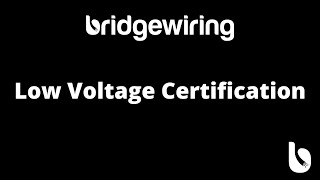 Low Voltage Certification
