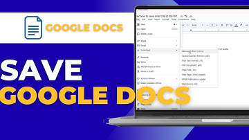 How To Save Google Docs   Full Guide