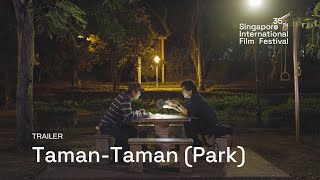 Download Lagu Taman-Taman (Park) Trailer | SGIFF 2024 MP3