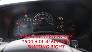 05 CHEVY SILVERADO 1500 4x4 TRANSMISSION NOT SHIFTING INTO 3DR GEAR