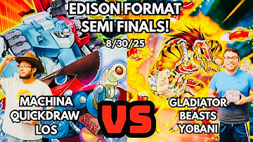 Edison Format Semi Finals: Machina QuickDraw Vs Gladiator Beasts!
