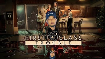 First Class trouble pt 10 By GenesisTVVs+