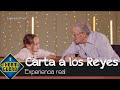 La carta a los Reyes Magos de niños y abuelos - El Hormiguero