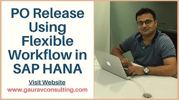 SAP S4 PO (Purchase Order) Release Using Flexible Workflow | Gaurav Learning Solutions