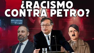 Gustavo Petro miente: no sufrió ataques racistas en España