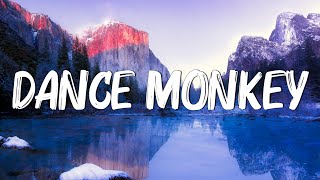 Dance Monkey - Tones and I (Lyrics)