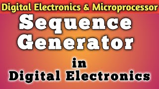 34) Sequence Generator in Digital Electronics
