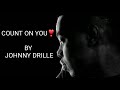 Count on you by John Drille video lyrics Mp3 Song