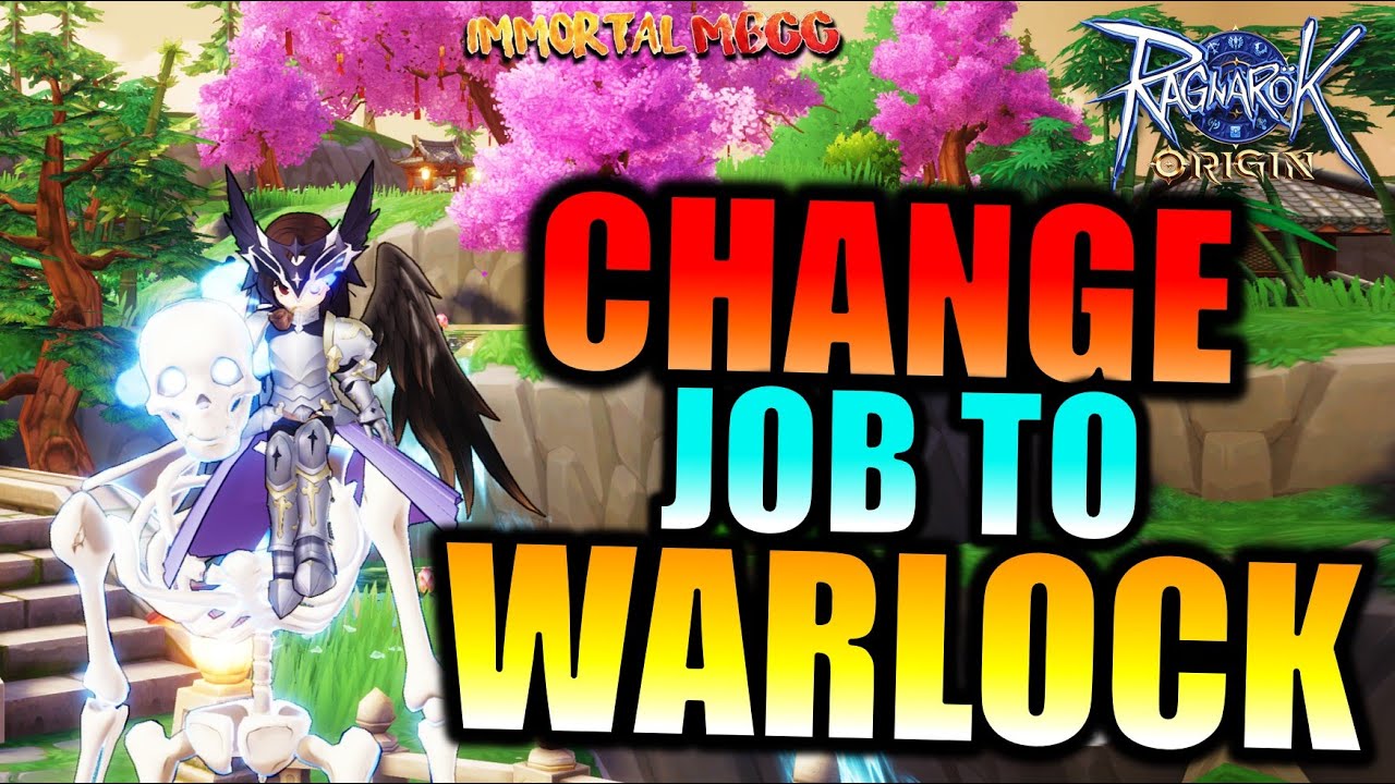 CHANGE JOB TO WARLOCK!! - RAGNAROK ORIGIN - YouTube