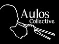 Aulos Collective Aulos Video Series Channel Teaser