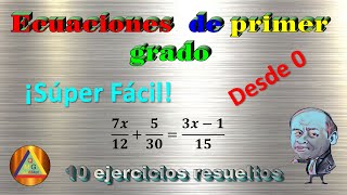 Aprende a resolver ECUACIONES DE PRIMER GRADO desde cero ✅ 10 ejercicios resueltos ✅ #ecuaciones ✅4K