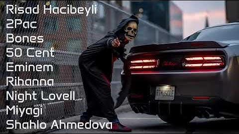 DJ BOUNCE - 2Pac, Eminem, Rihanna, 50 Cent, Bones, Night Lovell, Miyagi (Risad Hacibeyli Remix2024)