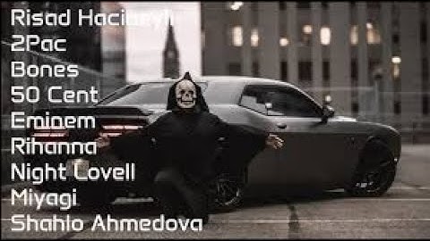 DJ BOUNCE - 2Pac, Eminem, Rihanna, 50 Cent, Bones, Night Lovell, Miyagi (Risad Hacibeyli Remix2024)