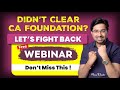 Webinar - CA Foundation-Jan-26 | Right Approach for you | Personal Counseling