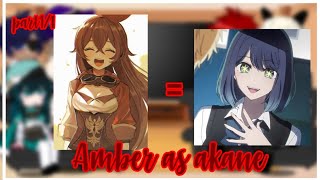 Mondsadt React To  Amber As Akane /Original/Par1/1