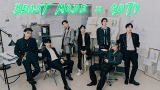 Beast Mode Got7 Can You Feel The Power?
