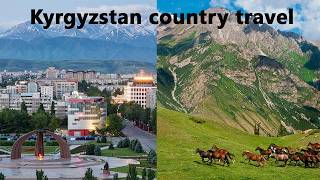 Amazing Facts about Kyrgyzstan | Kyrgyzstan country travel