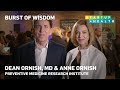 The Joy of Living – Dr. Dean Ornish & Anne Ornish's Burst of Wisdom