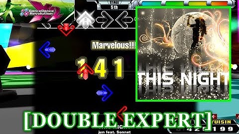 【DDR X2】 THIS NIGHT / jun feat. Sonnet [DOUBLE EXPERT] 譜面確認+Clap+Play