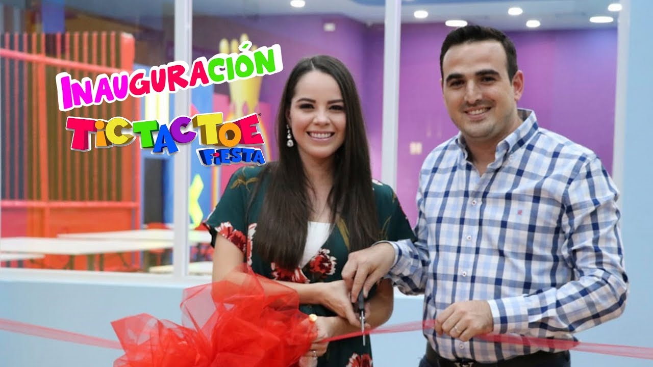 Inauguración Tic Tac Toe Fiesta!
