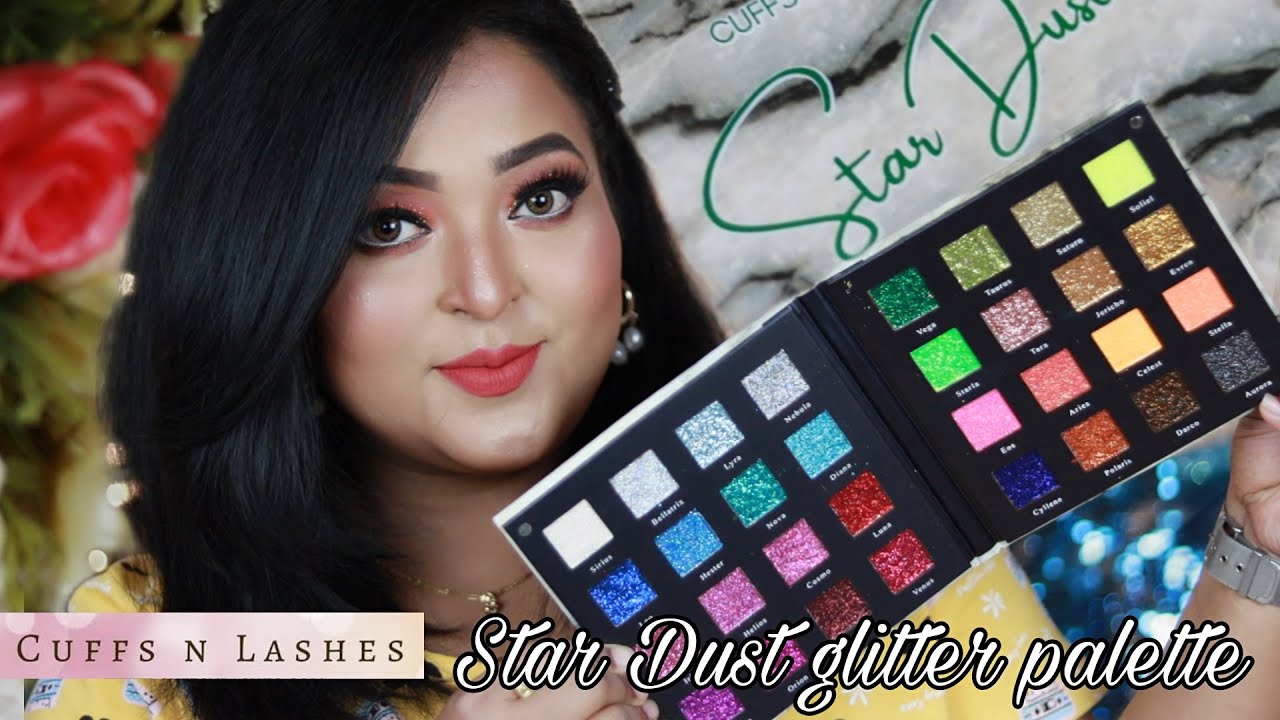 Cuffs N Lashes STAR DUST GLITTER PALETTE//Indepth Review & Swatches