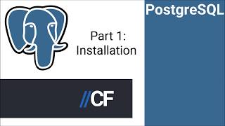 postgresql tutorial part 1: installation