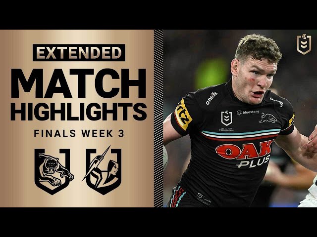 NRL 2023 | Penrith Panthers vs Melbourne Storm | Extended Match Highlights, Finals Week 3 class=
