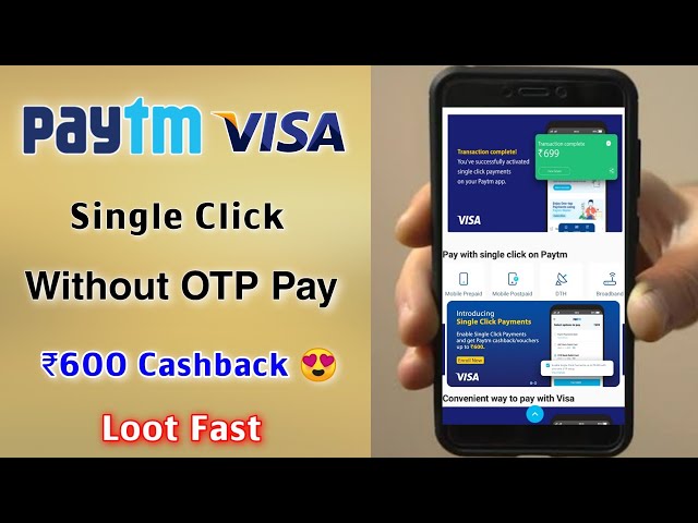 Paytm Visa No OTP Sigle Click Payment ₹600 Cashback | How to enable Paytm  visa single click payment - YouTube