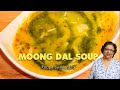 Moong Dal Soup | Moong Dal Soup Recipe | How to Make Yellow Moong Dal Soup