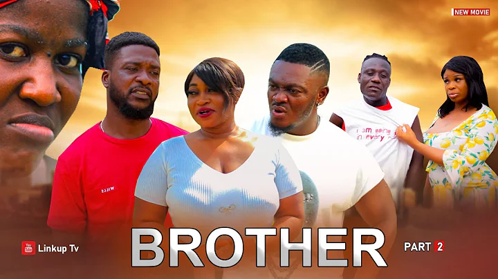 BROTHER - PART 2