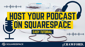 How to Host Your Podcast on Squarespace