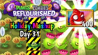 Plants vs Zombies 2: Reflourished - Holiday Mashup - Day 31