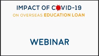 COVID 19 Impact on Overseas Education Loans for Students in Abroad