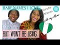 NIGERIAN (YORUBA) BABY NAMES I LOVE BUT WON'T BE USING | #MamaIbejiLoves