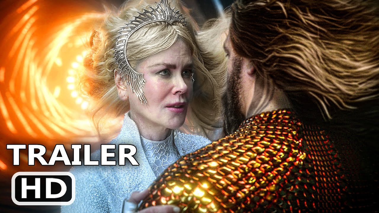 AQUAMAN 2 AND THE LOST KINGDOM Trailer (2023) Jason Momoa, Nicole Kidman