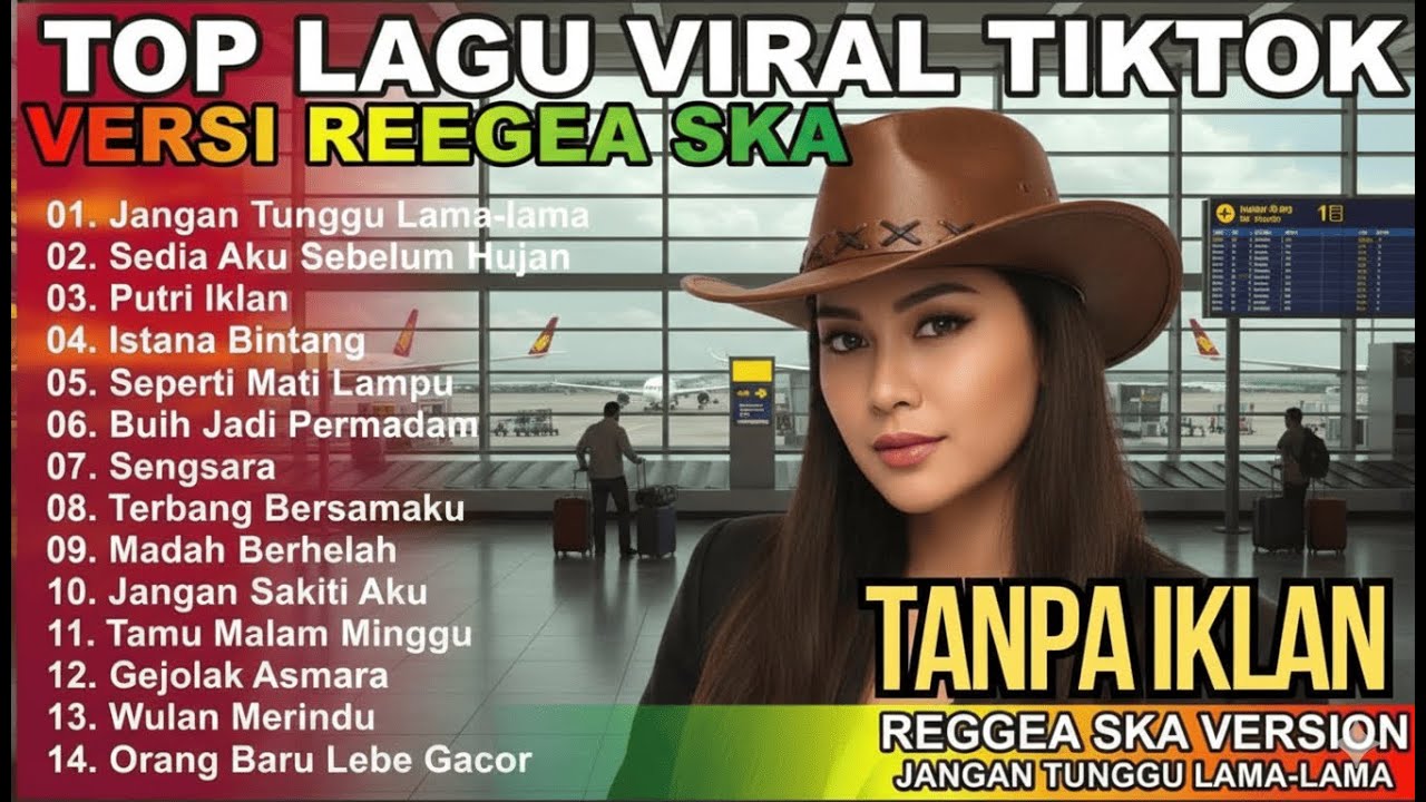 FULL ALBUM REGGAE SKA 2026 🌿 TOP HITS SPOTIFY INDONESIA PALING SANTAI I SEDAI AKU SEBELUM HUJAN