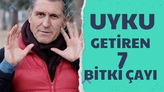 ? UYKUYA NE İYİ GELİR I EN İYİ UYKU VEREN İYİ GELEN ÇAY ve ÇAYLAR I UYKU GETİREN TARİF ve BİTKİLER