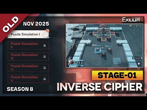 *OLD SEASON 8* INVERSE CYPHER STAGE-1 (LP-1-1) SOLUTION | NOVEMBER 2025 [GIRLS FRONTLINE 2: EXILIUM]