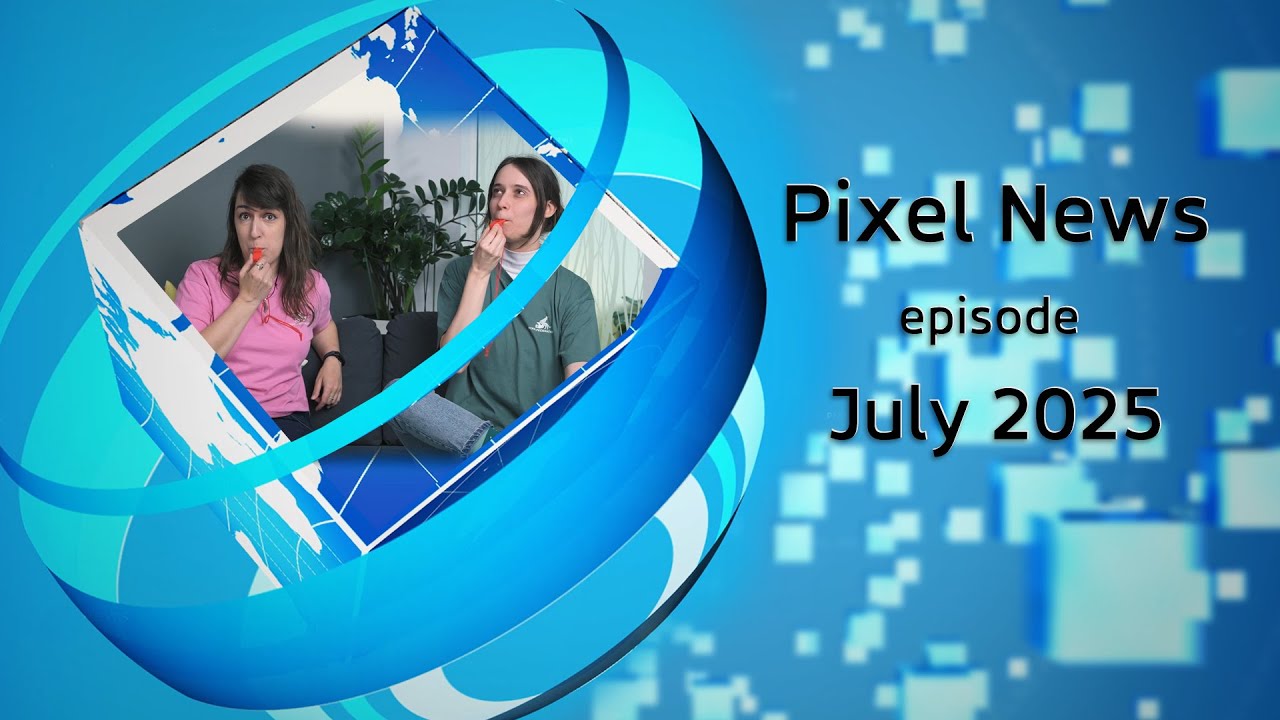 Pixel News July 2025