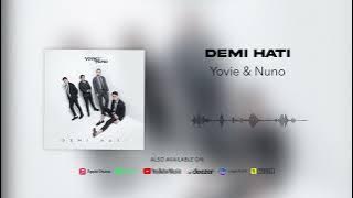 Yovie & Nuno - Demi Hati