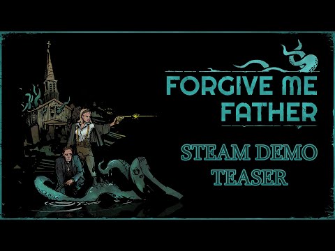 Forgive Me Father - Free Demo (October 1st - 7th)