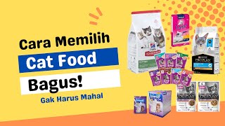 CARA MEMILIH MAKANAN KUCING yang COCOK! INI RAHASIANYA! Catfood YANG BAGUS BUAT ANABUL KITA by Daniel Kwan 3,270 views 2 years ago 5 minutes, 15 seconds