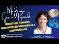 Medicine Grand Rounds: Kidney Stone Prevention: Opportunities for Intervention in a Systemic Disease