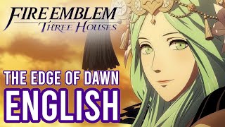 Fire Emblem: Three Houses  • The Edge of Dawn • ENGLISH COVER | Tara St. Michel