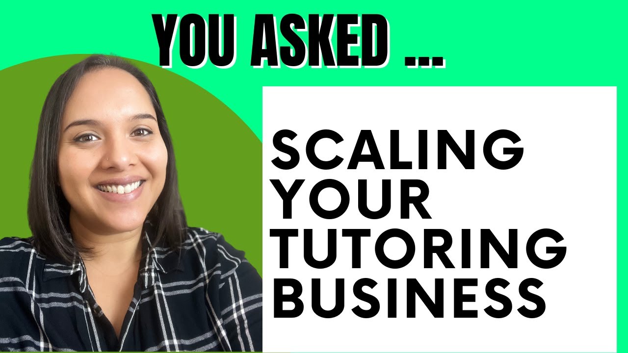 How Can I Scale My Tutoring Business? (Without Hiring Tutors) - YouTube