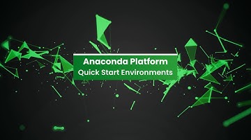 Quick Start Environments in the Anaconda Platform